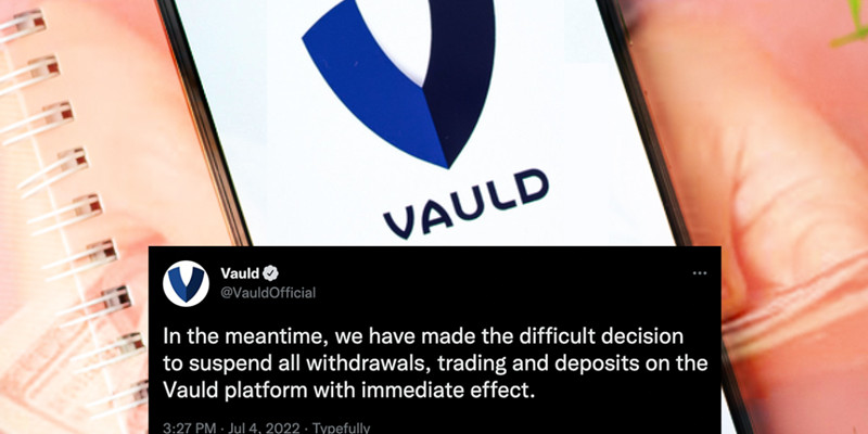 又一借贷平台暂停提款！Vauld或重组 去年获2500万美元A轮融资