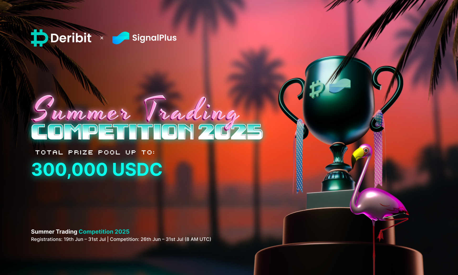 
                        Deribit 和 SignalPlus 推出 2025 年“夏日追逐”交易大赛，奖金池高达 30 万美元
                    