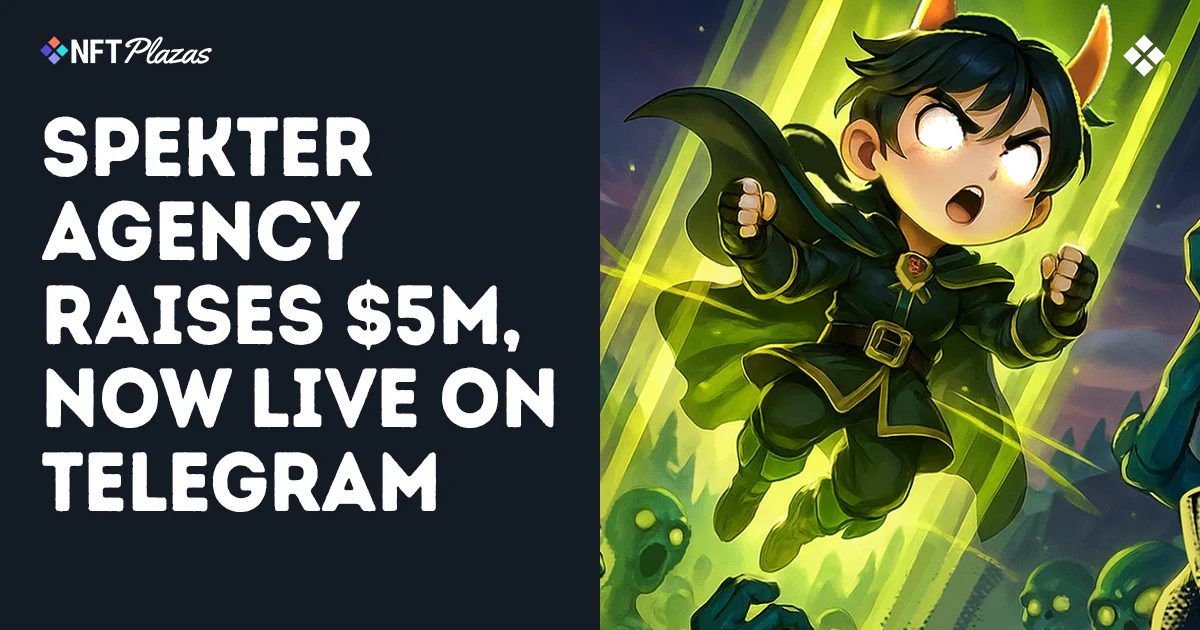 Spekter Agency 融资 500 万美元，现已在 Telegram 上线