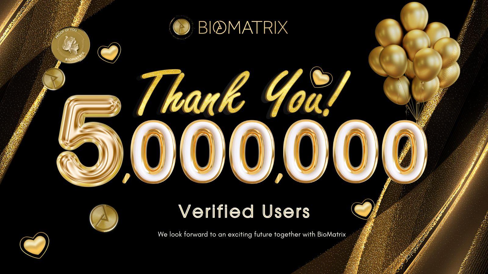 BioMatrix 已验证用户超过 500 万，为 Web3 中真实人类参与树立新标准