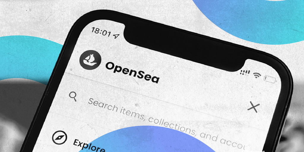 OpenSea 最新收购缘何源于&ldquo;移动优先&rdquo;理念
