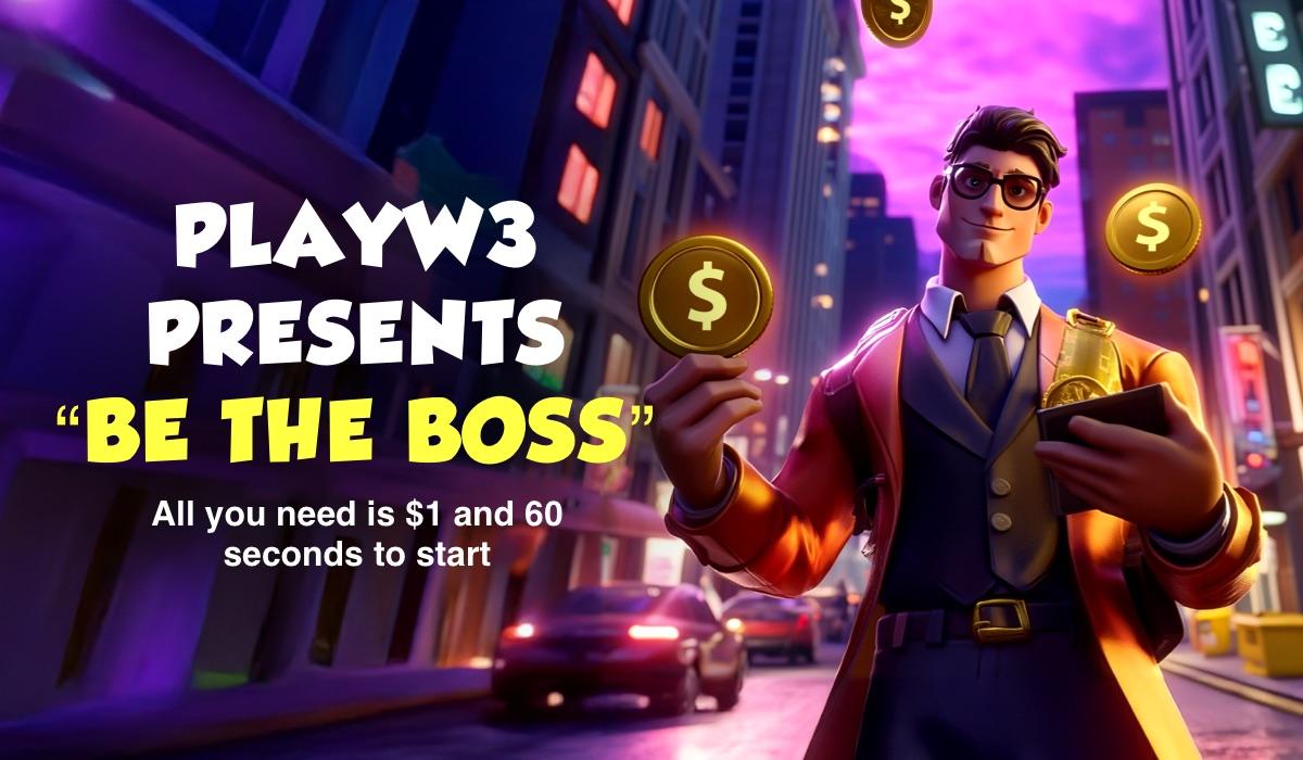 PlayW3 推出&ldquo;Be The Boss&rdquo;：一种将创作者转变为所有者的全新链上商业模式&mdash;&mdash;已支付 320,000 美元以上