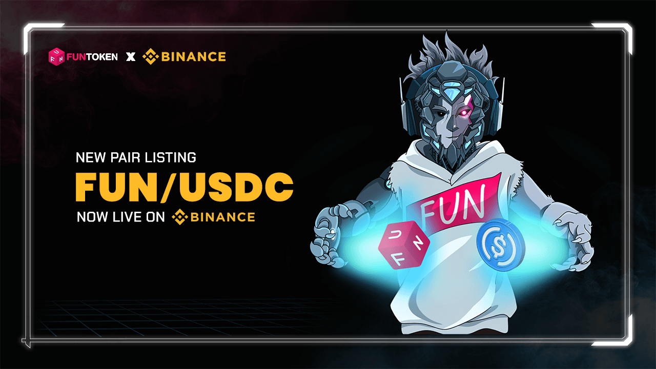 币安上线 FUN/USDC，FUNToken 助力加强全球交易基础设施
