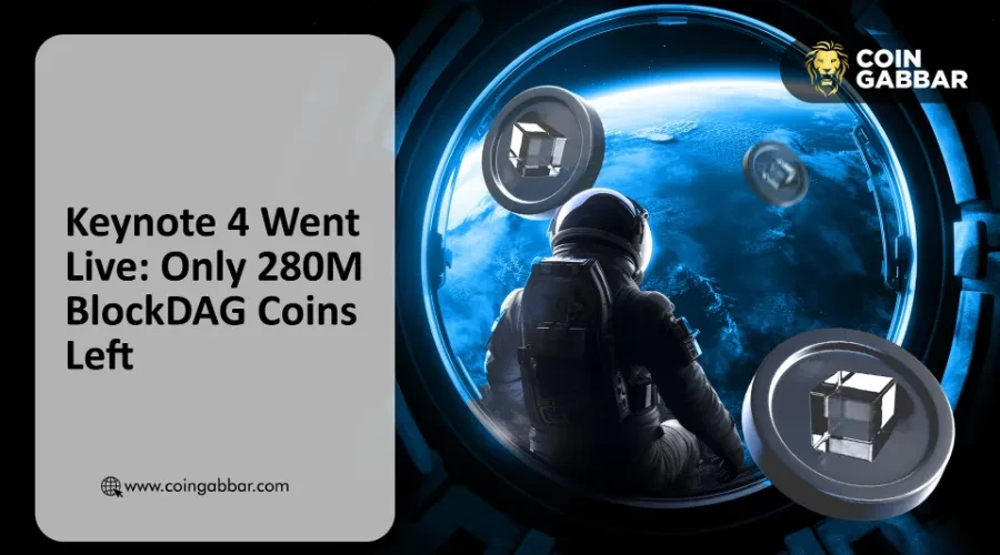 BlockDAG Keynote 4 大会推高 $BDAG 预售价格：剩余代币数量有限