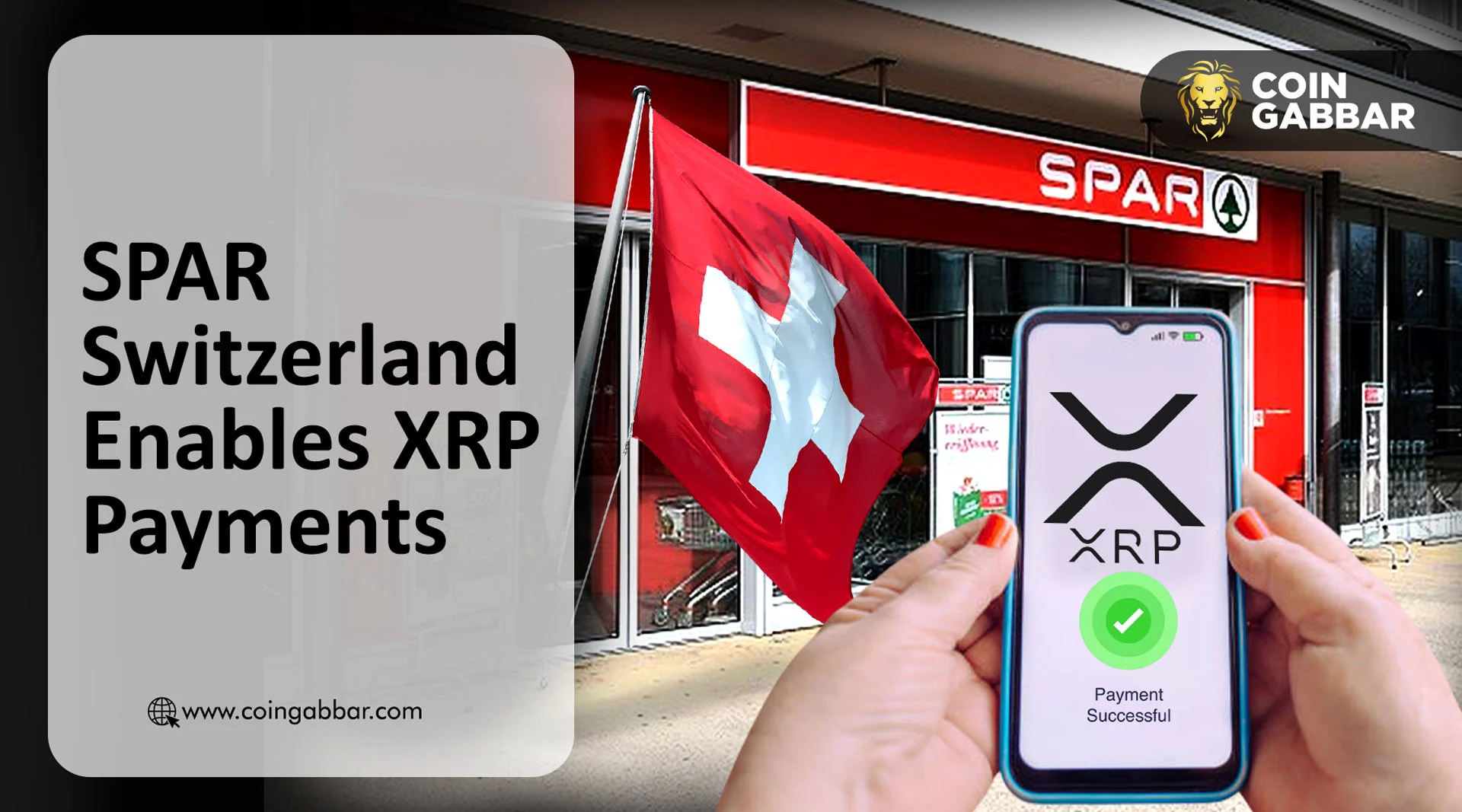 现在瑞士全国的SPAR门店都接受XRP支付