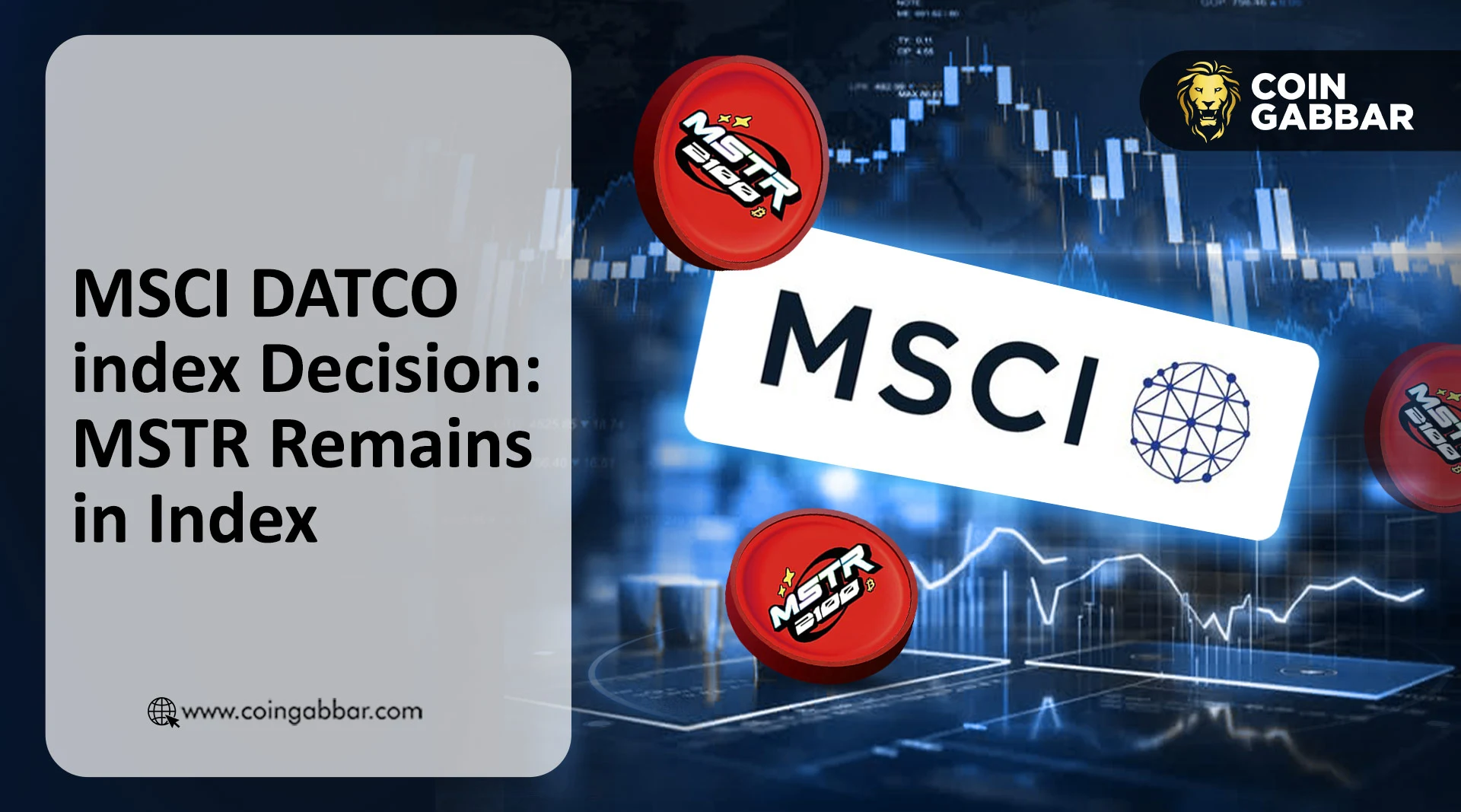 MSCI DATCO 指数决定：保留 MicroStrategy 在指数中