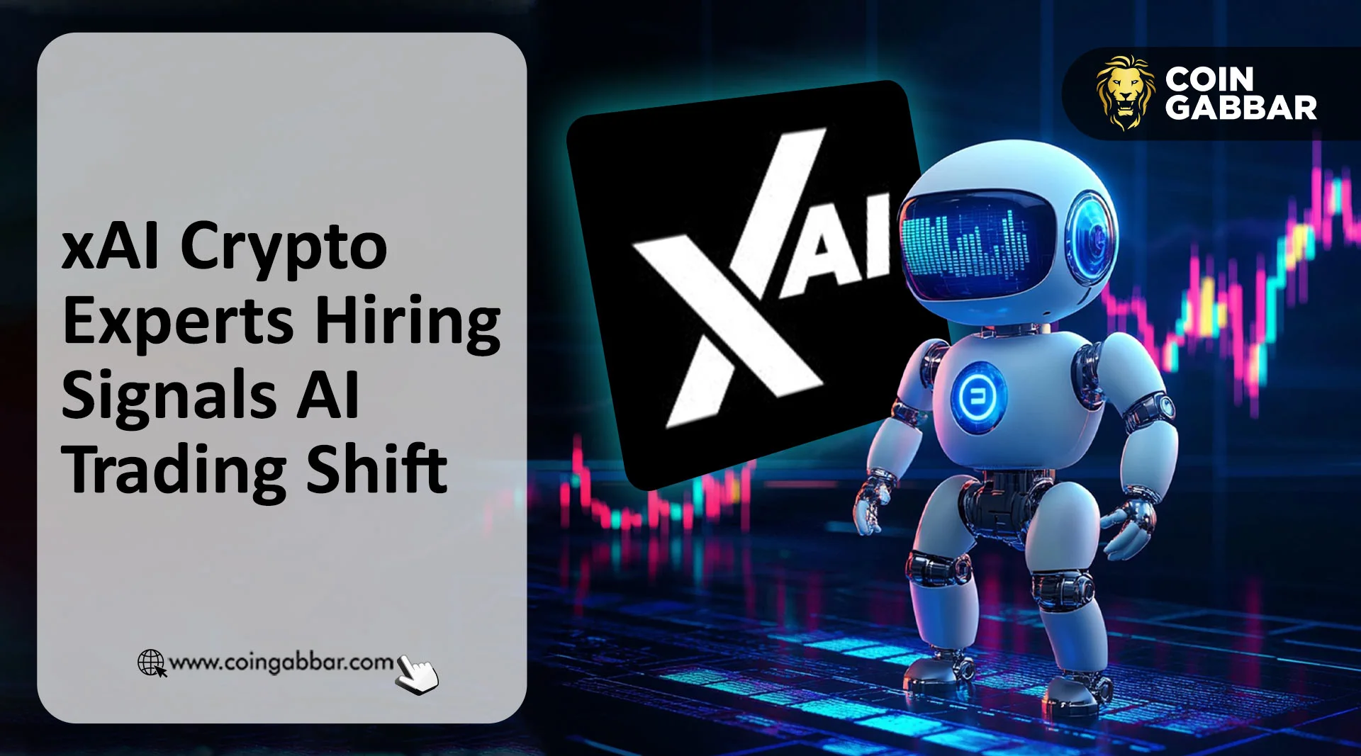 xAI 加密货币专家招聘信号人工智能进入交易市场