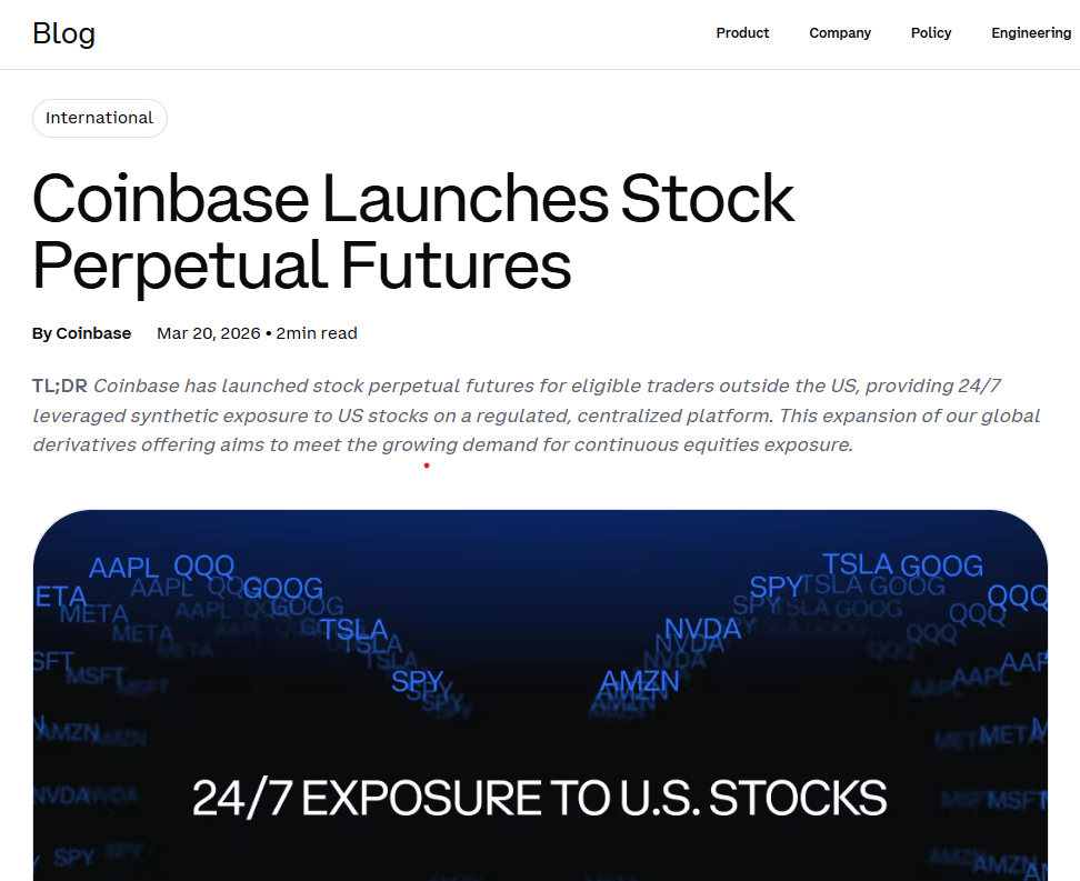 Coinbase为非美国交易者推出全天候股票永续合约