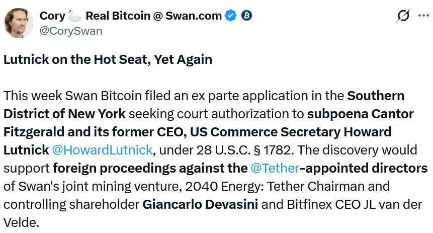 Swan Bitcoin寻求对Cantor Fitzgerald及前CEO发出传票，涉前员工纠纷